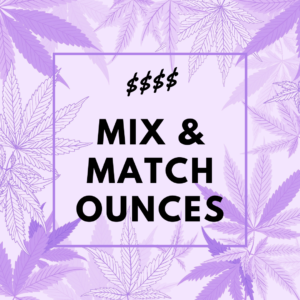 $$$$ – Mix & Match Ounces